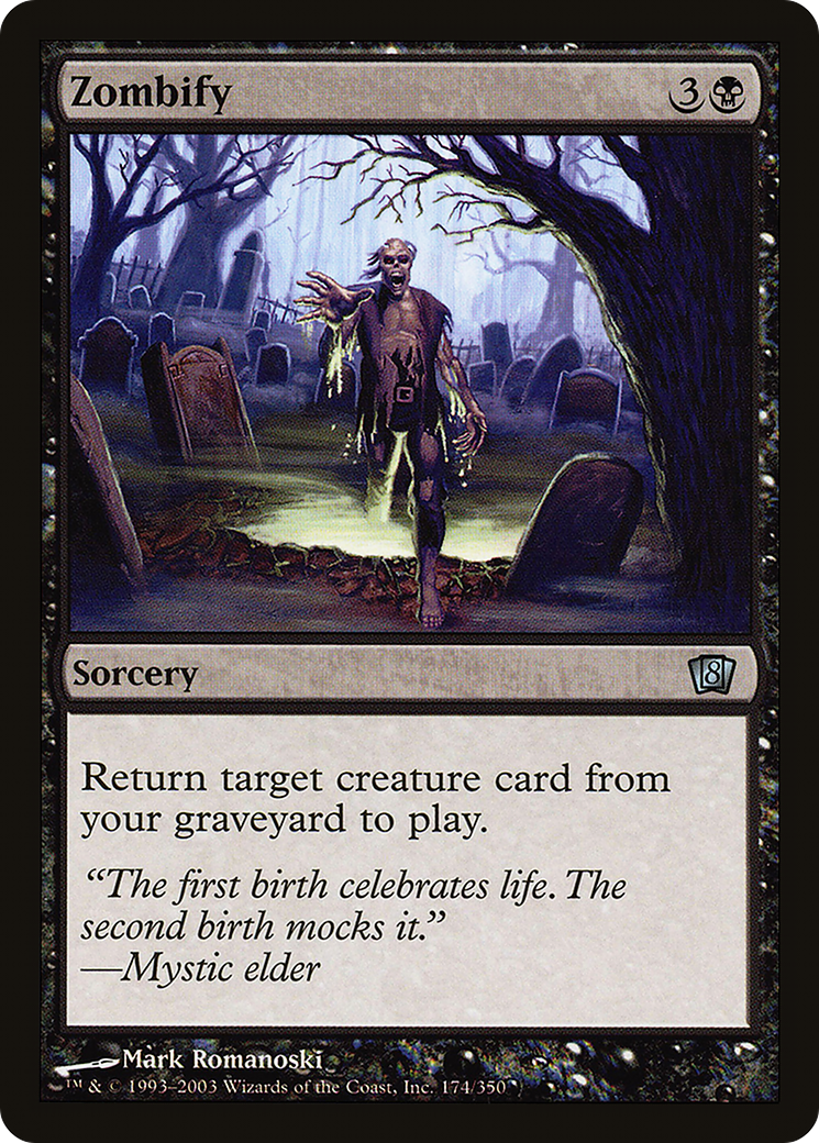 Zombify (8ED-174) - 8th Edition Foil