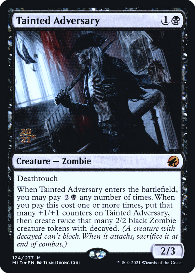 Tainted Adversary (PRE-124) - Innistrad: Midnight Hunt Promos Foil