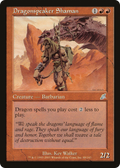 Dragonspeaker Shaman (SCG-089) - Scourge