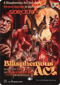 Blasphemous Act (SLD-322) - Secret Lair Drop (Borderless)