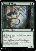 Gemhide Sliver (LIST-CMM-896) - The List