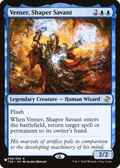 Venser, Shaper Savant (LIST-096/289) - The List