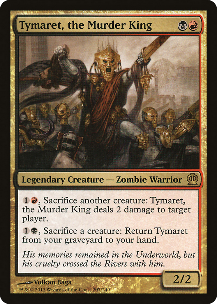 Tymaret, the Murder King (THS-207) - Theros Foil
