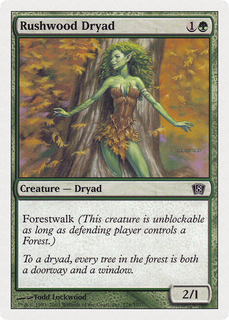 Rushwood Dryad (8ED-278) - 8th Edition Foil