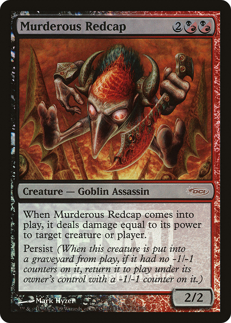 Murderous Redcap (FNM-) - Friday Night Magic 2009 Foil