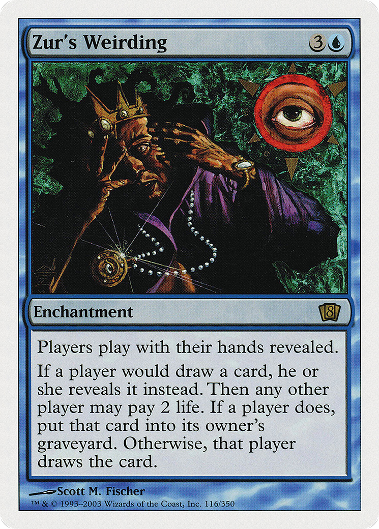 Zur's Weirding (8ED-116) - 8th Edition Foil