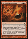 Incendiary Command (LRW-179) - Lorwyn Foil