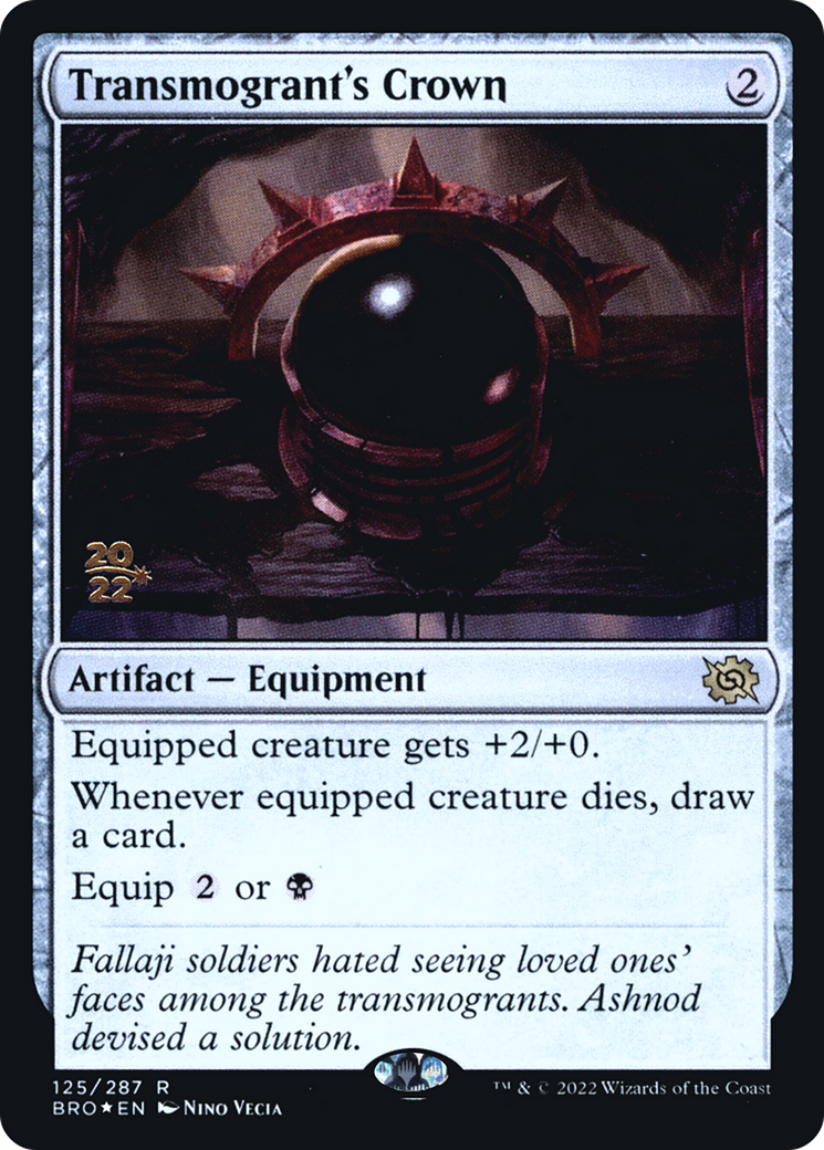 Transmogrant's Crown (PRE-125) - The Brothers' War Promos Foil