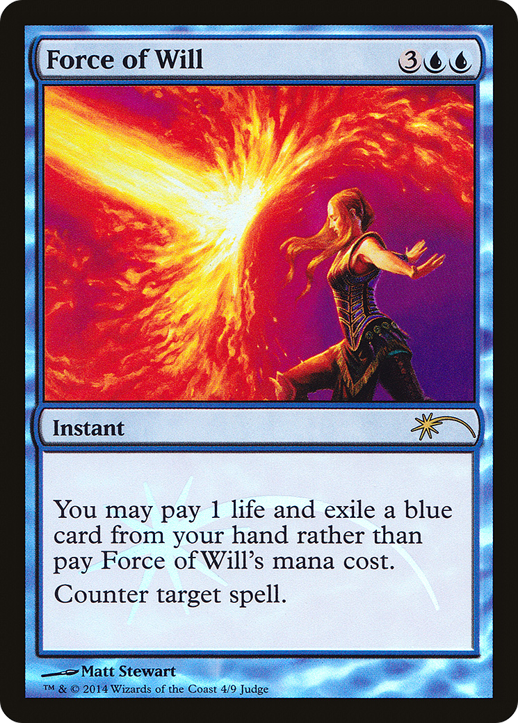Force of Will (JDG-004) - Judge Gift Cards 2014 Foil