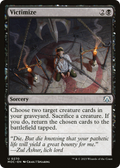 Victimize (MOC-270) - March of the Machine Commander