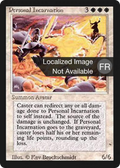 Personal Incarnation (FBB-) - Foreign Black Border