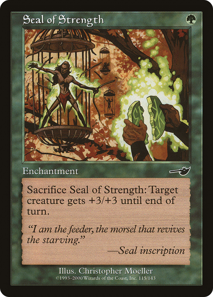 Seal of Strength (NMS-115) - Nemesis