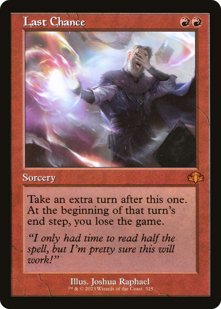 Last Chance (Retro Frame) (DMR-325) - Dominaria Remastered