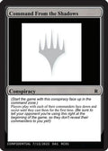 Command From the Shadows (-) - Un-Known Event Playtest Cards