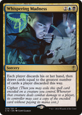 Whispering Madness (C16-229) - Commander 2016