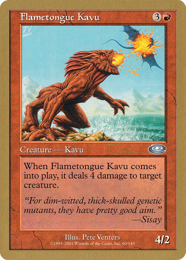 Flametongue Kavu - 2001 Jan Tomcani (PLS) (WCD-JT60) - World Championship Decks 2001