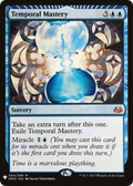 Temporal Mastery (LIST-MM3-54) - The List: (miracle)