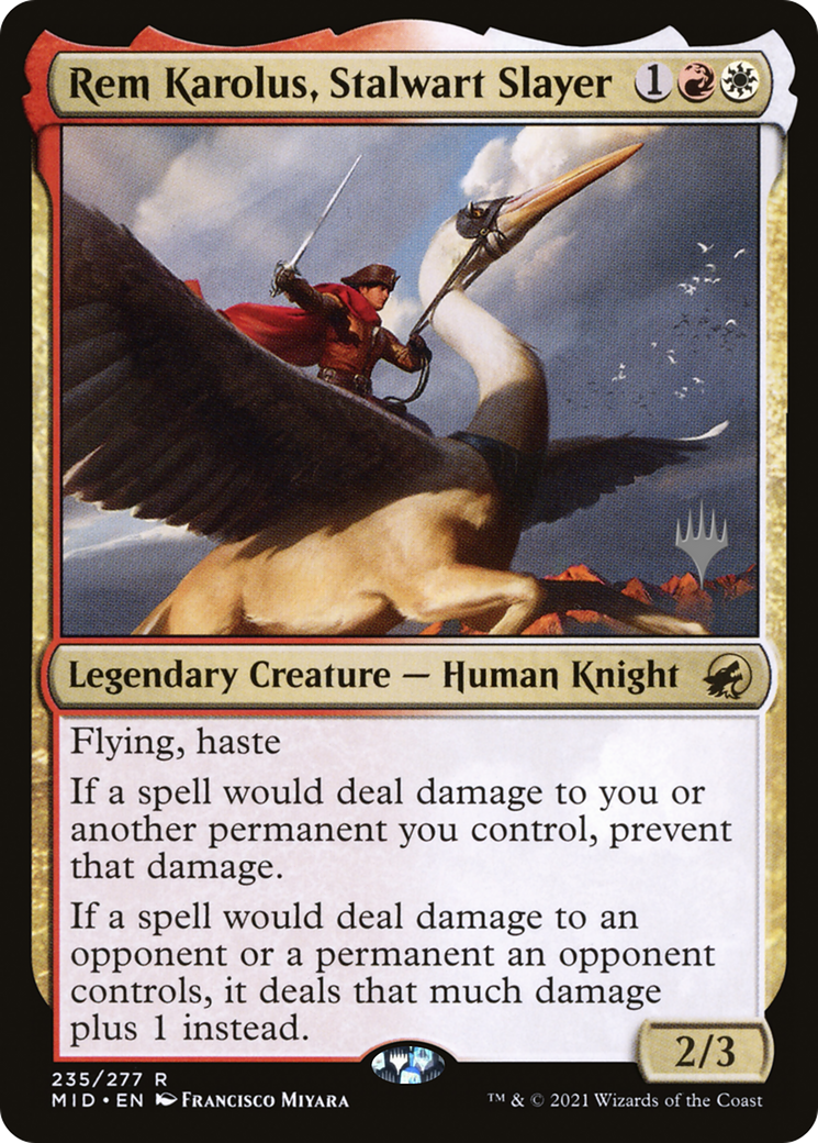 Rem Karolus, Stalwart Slayer (PPMID-235) - Innistrad: Midnight Hunt Promos