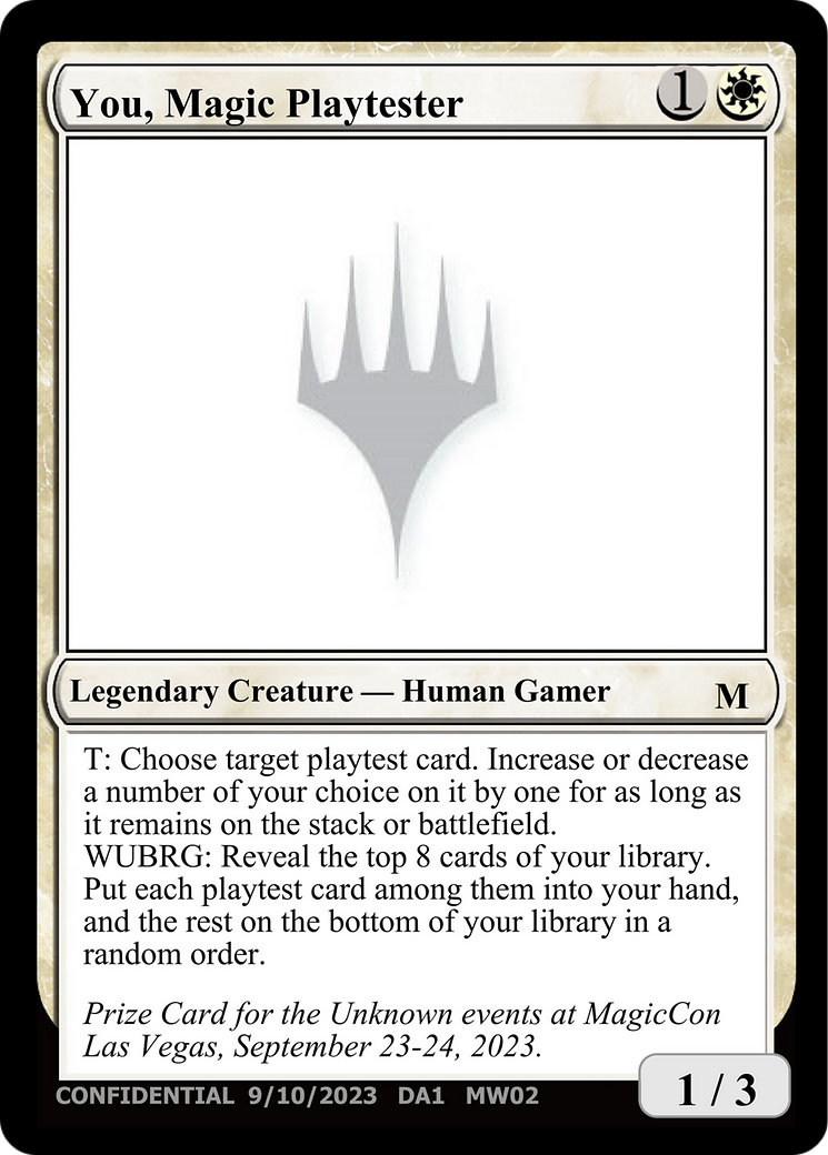 You, Magic Playtester (UNK-MW02) - Unknown Event