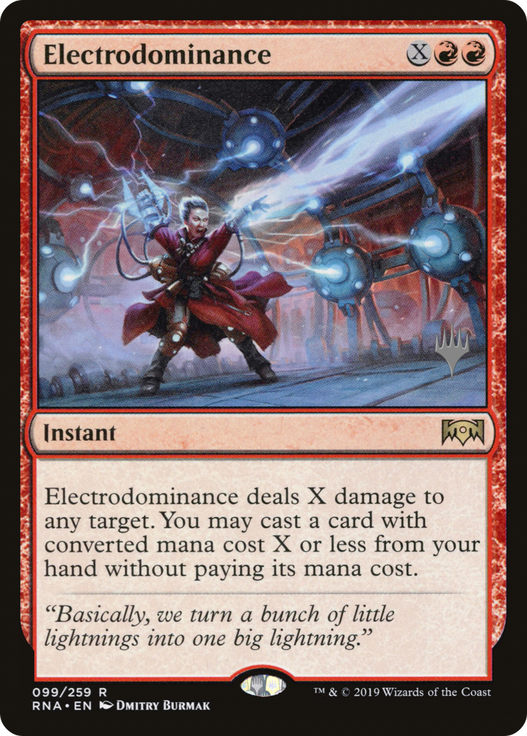 Electrodominance (PPELD-099) - Ravnica Allegiance Promos