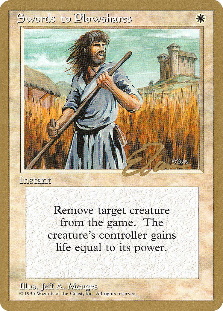 Swords to Plowshares - 1996 Eric Tam (4ED) (WCD-) - Pro Tour Collector Set