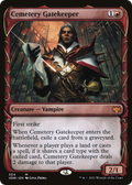 Cemetery Gatekeeper (Showcase) (VOW-304) - Innistrad: Crimson Vow: (Showcase)