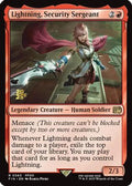 Lightning, Security Sergeant (PRE-560) - Prerelease Cards Foil