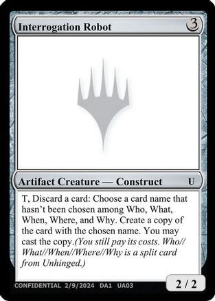 Interrogation Robot (-) - Un-Known Event Playtest Cards