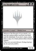 The Disciple of Vess (-) - Un-Known Event Playtest Cards
