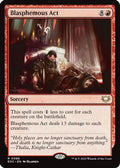 Blasphemous Act (EOC-086) - Commander: Edge of Eternities