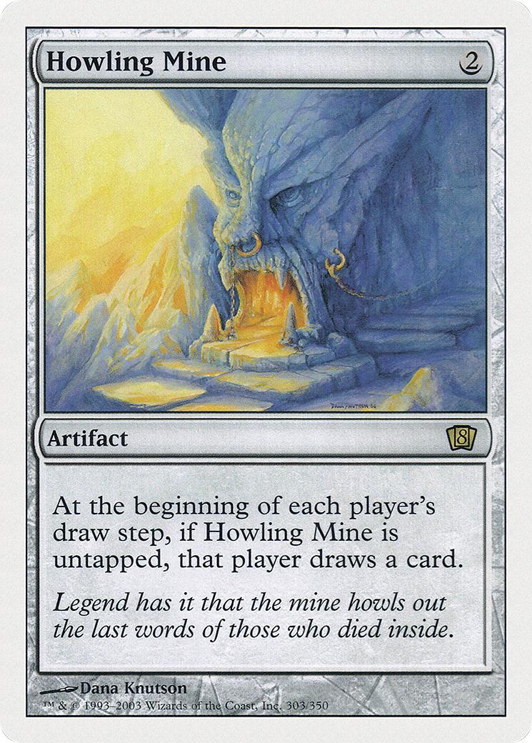 Howling Mine (8ED-303) - 8th Edition