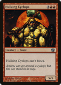 Hulking Cyclops (8ED-195) - 8th Edition