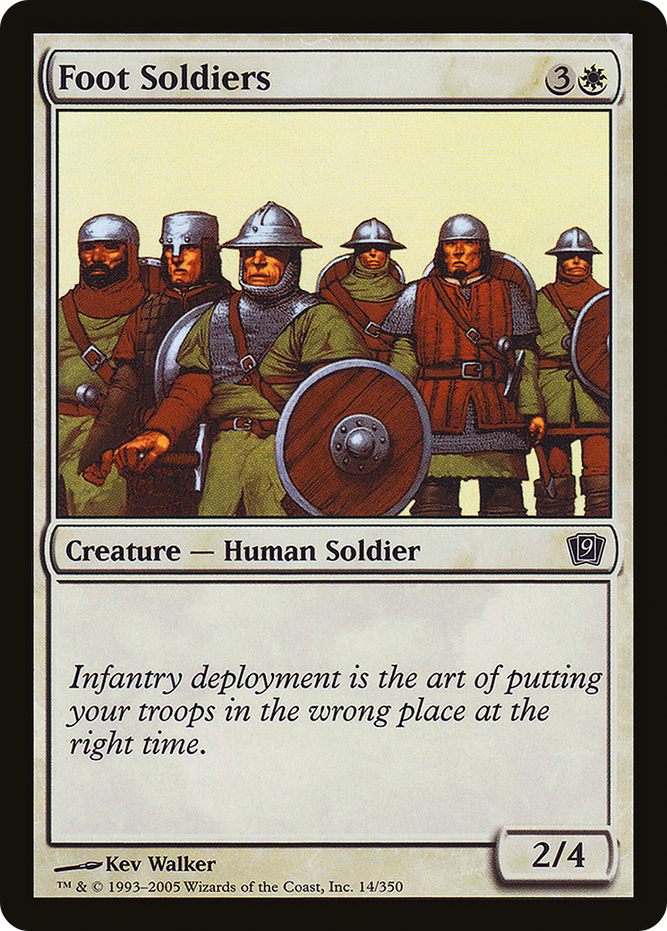 Foot Soldiers (9ED-014) - 9th Edition Foil