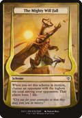 The Mighty Will Fall (Archenemy: Nicol Bolas) (OVER-015) - Archenemy: Nicol Bolas Schemes