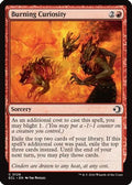 Burning Curiosity (ECL-129) - Lorwyn Eclipsed
