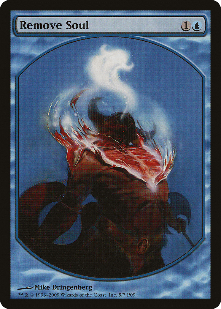 Remove Soul (MPRP-005) - Magic Player Rewards 2009