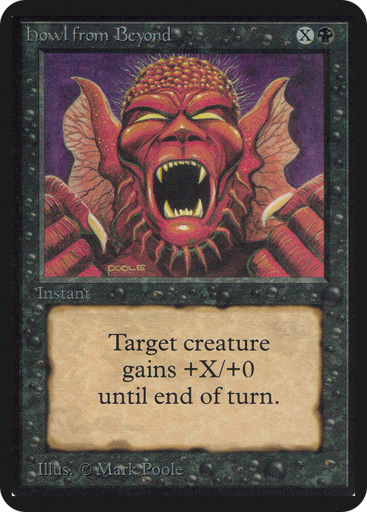 Howl from Beyond (LEA-) - Limited Edition Alpha