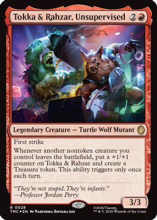 Tokka & Rahzar, Unsupervised (Surge Foil) (TMC-028) - Commander: Teenage Mutant Ninja Turtles Foil