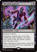 Ghoulish Impetus (SOC-214) - Commander: Secrets of Strixhaven