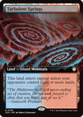 Turbulent Springs (Extended Art) (SOC-105) - Commander: Secrets of Strixhaven
