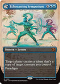 Echocasting Symposium (Borderless) (SOS-291) - Secrets of Strixhaven