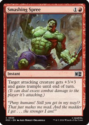 Smashing Spree (MSC-555) - Commander: Marvel Super Heroes Foil