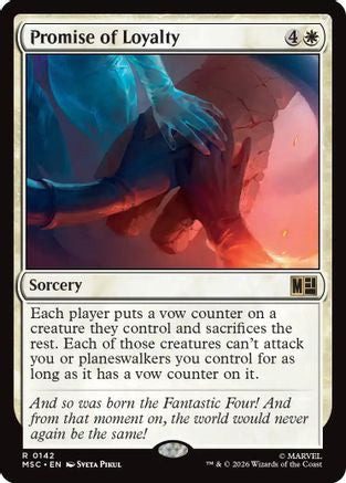 Promise of Loyalty (Surge Foil) (MSC-142) - Commander: Marvel Super Heroes Foil