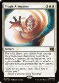 Tragic Arrogance (Surge Foil) (MSC-144) - Commander: Marvel Super Heroes Foil