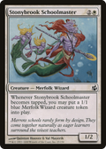 Stonybrook Schoolmaster (MOR-025) - Morningtide Foil