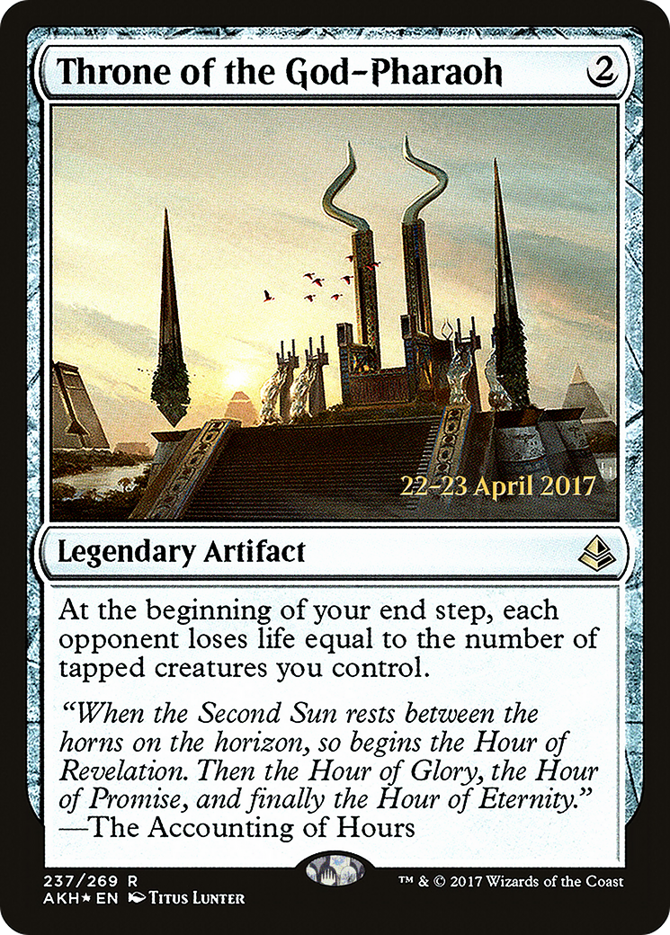 Throne of the God-Pharaoh (PRE-237S) - Amonkhet Promos Foil