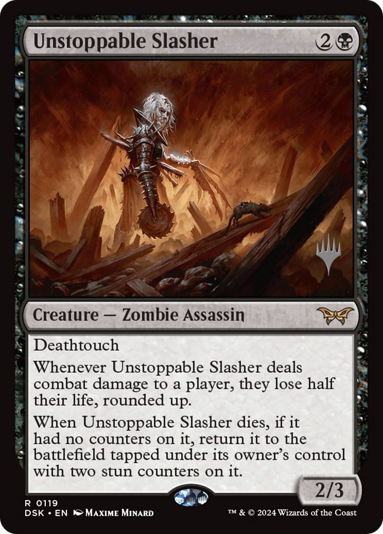 Unstoppable Slasher (0119) (PPDSK-119) - Duskmourn: House of Horror Promos