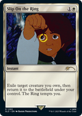 Slip on the Ring (SLD-1293) - Secret Lair Drop