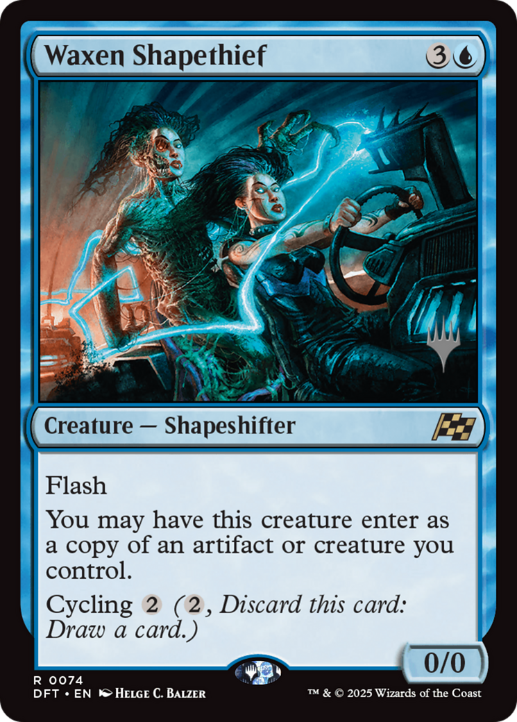 Waxen Shapethief (PPDFT-074) - Promo Pack: Aetherdrift Foil