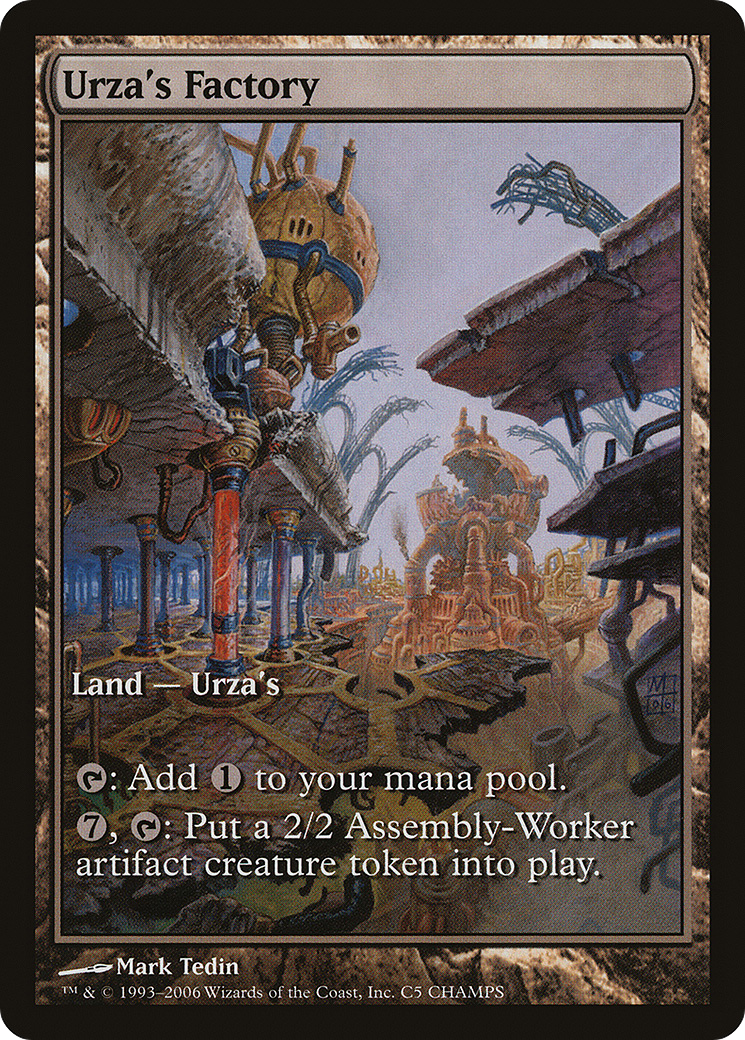 Urza's Factory (CHAMPS-005) - Champs and States